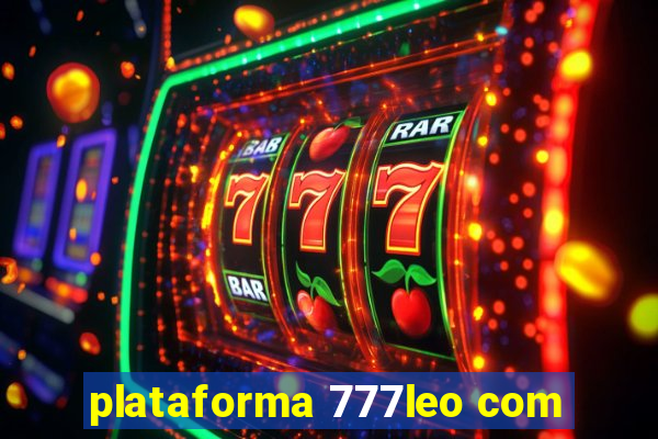 plataforma 777leo com